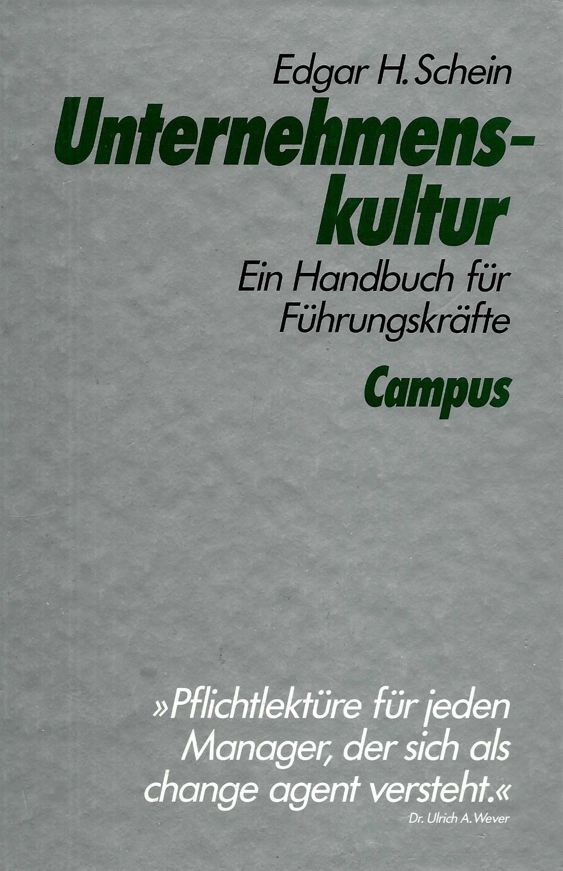 Unternehmenskultur: Ein Handbuch für Führungskräfte Social Sciences