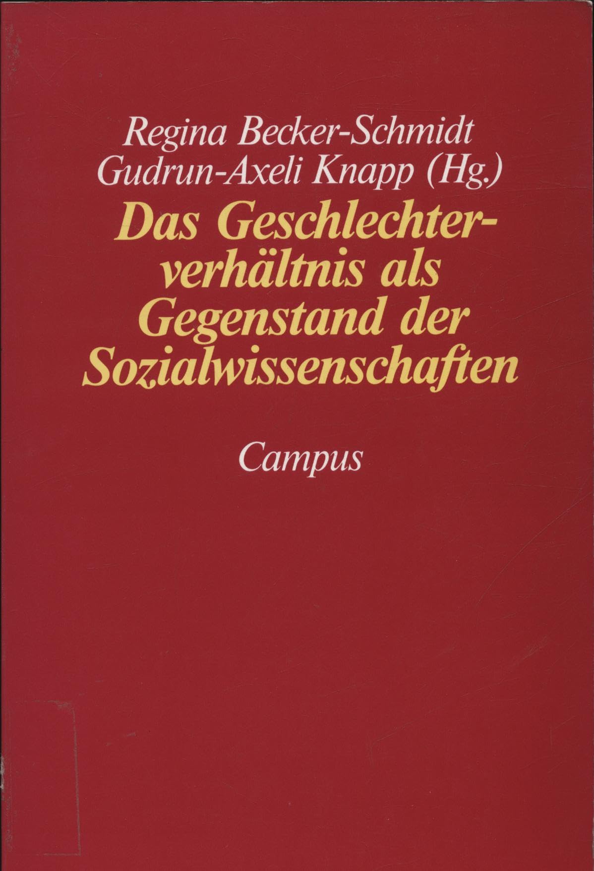 Das Geschlechterverhältnis als Gegenstand der Sozialwissenschaften Law