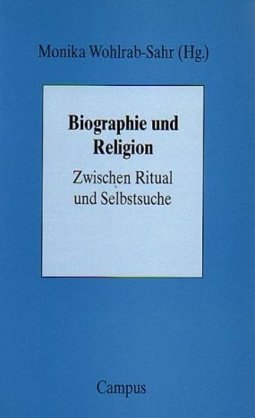 Biographie und Religion: Zwischen Ritual und Selbstsuche Memories