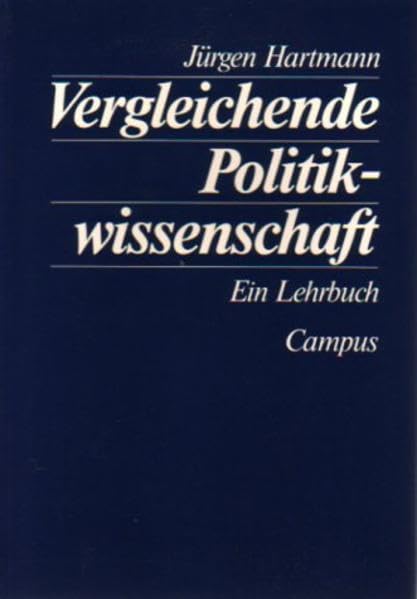 Vergleichende Politikwissenschaft: Ein Lehrbuch Law