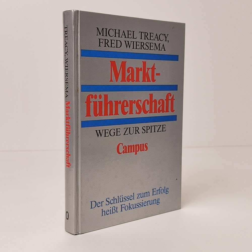 Marktführerschaft: Wege zur Spitze Business, Finance & Career