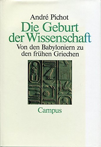 Die Geburt der Wissenschaft: Von den Babyloniern zu den frühen Griechen Business & Technology