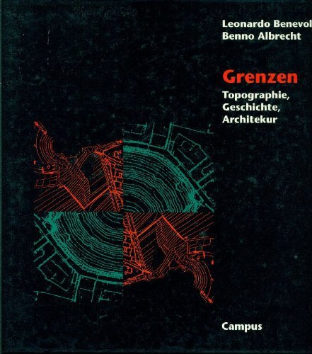 Grenzen. Topographie, Geschichte, Architekur book