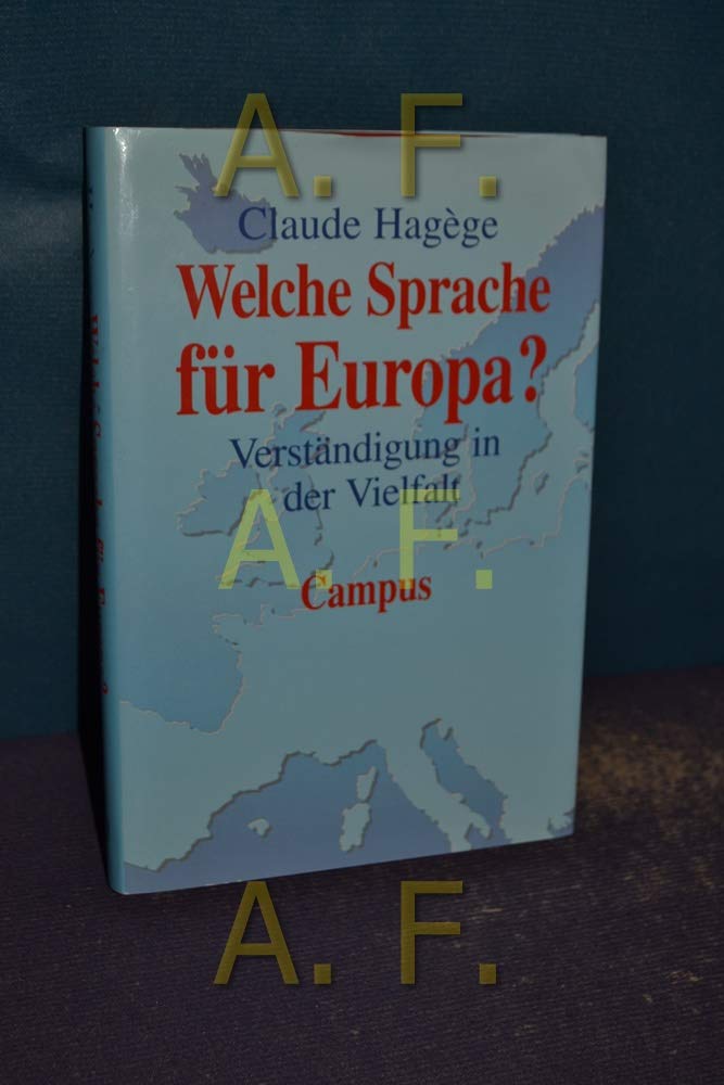 Welche Sprache für Europa?: Verständigung in der Vielfalt Politics & History