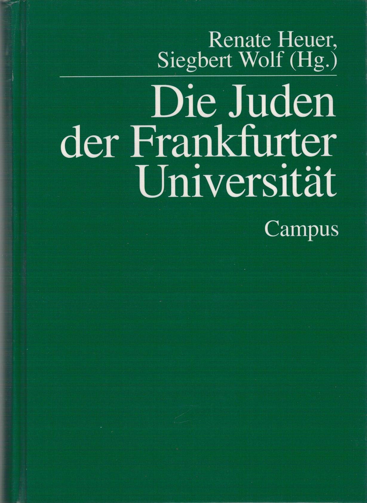 Die Juden der Frankfurter Universität Politics & Society