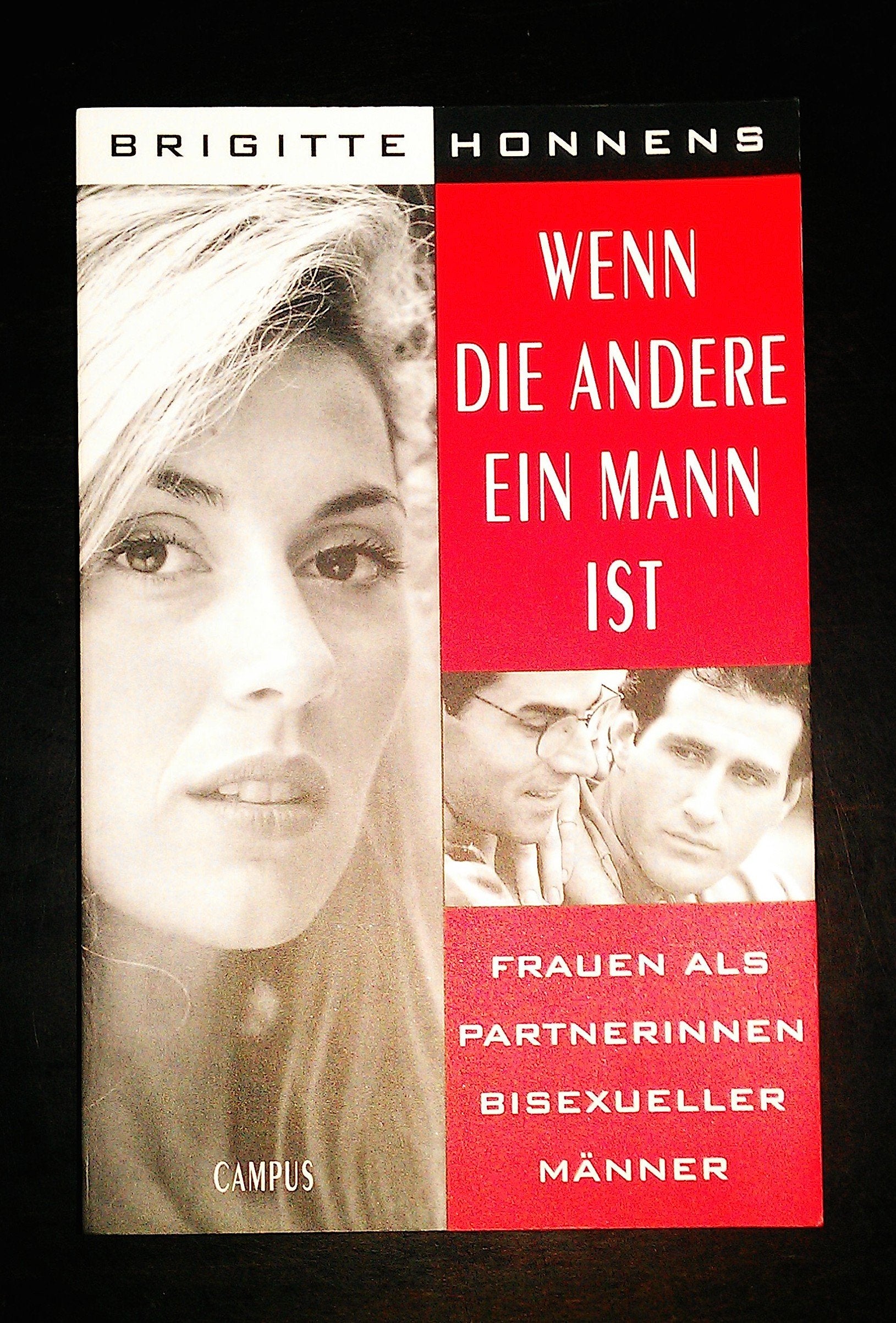 Wenn die andere ein Mann ist: Frauen als Partnerinnen bisexueller Männer Social Sciences