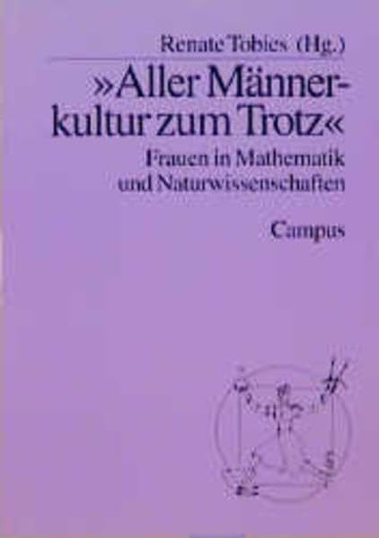 »Aller Männerkultur zum Trotz«: Frauen in Mathematik und Naturwissenschaften Law