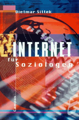 Internet für Soziologen: Hrsg. v. Christian von Dietfurth Law