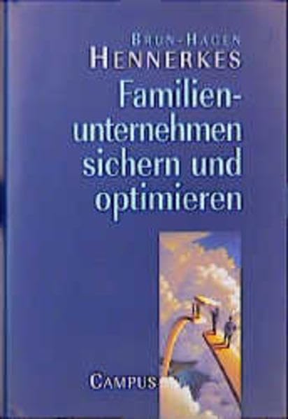 Familienunternehmen sichern und optimieren Business, Finance & Career