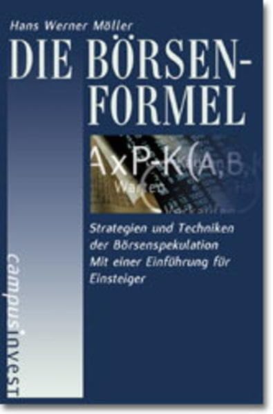 Die Börsenformel: Strategien und Techniken der Börsenspekulation. Mit einer Einführung für Einsteiger Law