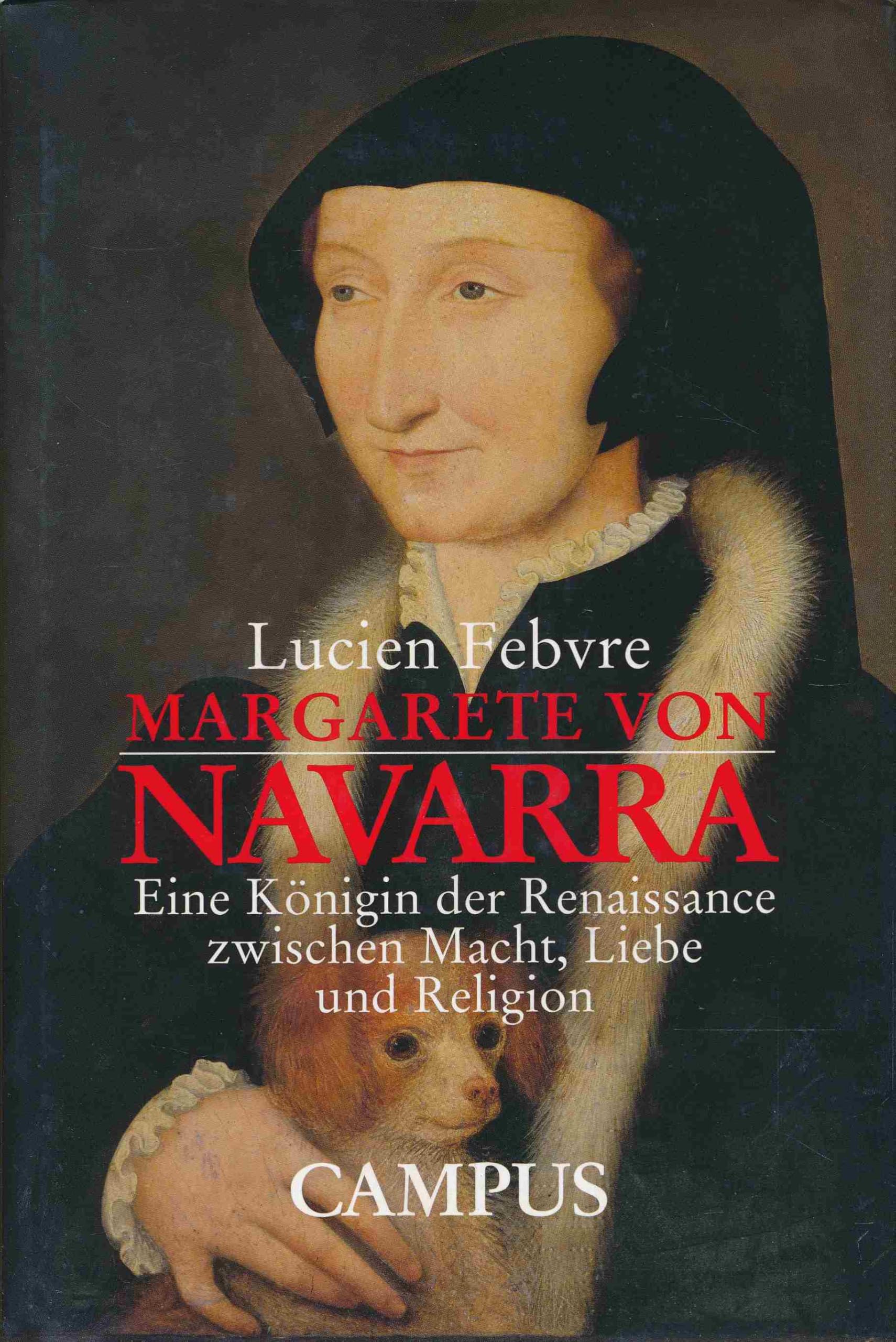 Margarete von Navarra: Eine Königin der Renaissance zwischen Macht, Liebe und Religion Politics & Society