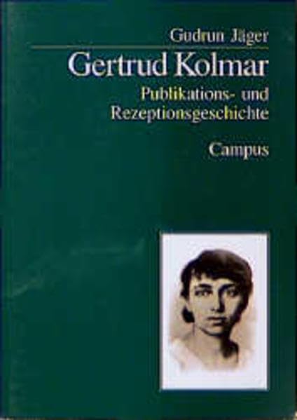 Gertrud Kolmar: Publikations- und Rezeptionsgeschichte (Campus Judaica) Professional & Reference Books