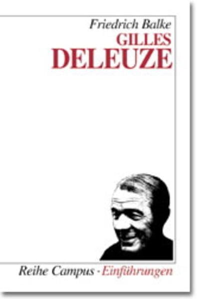 Gilles Deleuze (Campus Einführungen, 1090) Philosophy