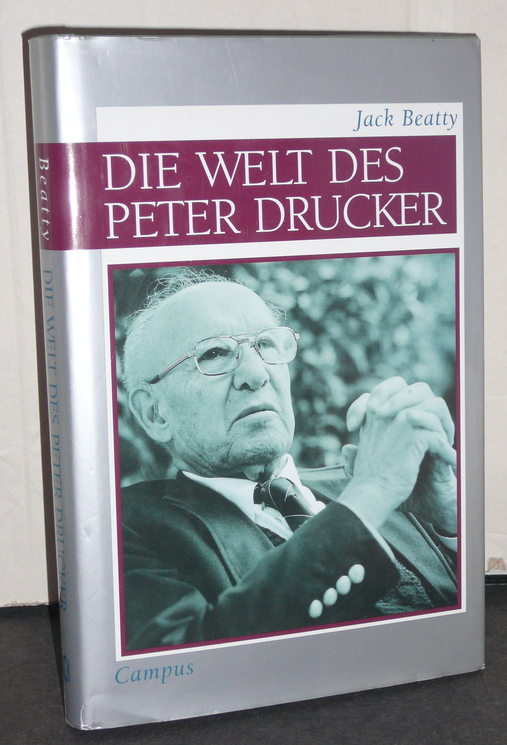Die Welt des Peter Drucker Business, Finance & Career Books
