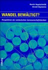Wandel bewältigt?: Perspektiven der ostdeutschen Genossenschaftsbanken Books