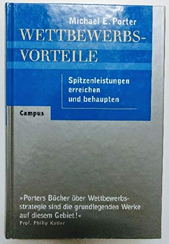 Wettbewerbsvorteile (Competitive Advantage): Spitzenleistungen erreichen und behaupten Law
