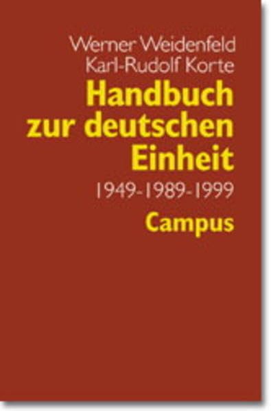 Handbuch zur deutschen Einheit: 1949 - 1989 - 1999 Law