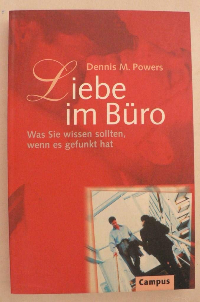 Liebe im Büro: Was Sie wissen sollten, wenn es gefunkt hat Law