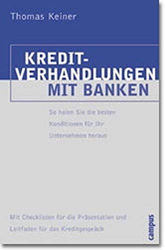 Kreditverhandlungen mit Banken: So holen Sie die besten Konditionen für Ihr Unternehmen heraus Law