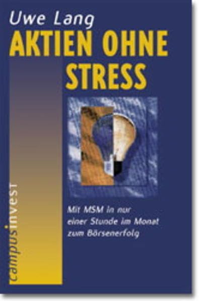 Aktien ohne Stress: Mit MSM in nur einer Stunde im Monat zum Börsenerfolg Law