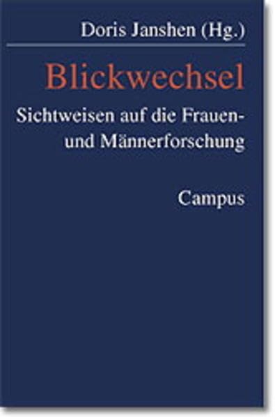 Blickwechsel: Sichtweisen auf die Frauen- und Männerforschung Law