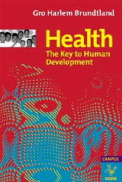 Health - The Key to Human Development (Die Buchreihe zu den Themen der EXPO2000) Law