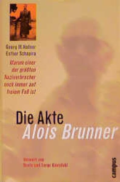 Die Akte Alois Brunner: Warum einer der größten Naziverbrecher noch immer auf freiem Fuß ist German history