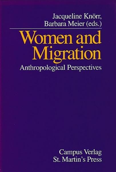 Women and Migration: Anthropological Perspectives Law