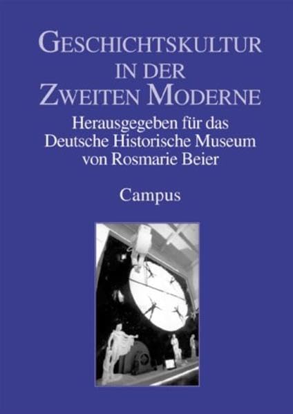 Product Image: Geschichtskultur in der Zweiten Moderne