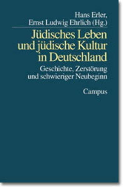 Jüdisches Leben und jüdische Kultur in Deutschland. book
