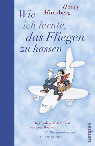 Wie ich lernte, das Fliegen zu hassen: Abgründige Erlebnisse über den Wolken Law