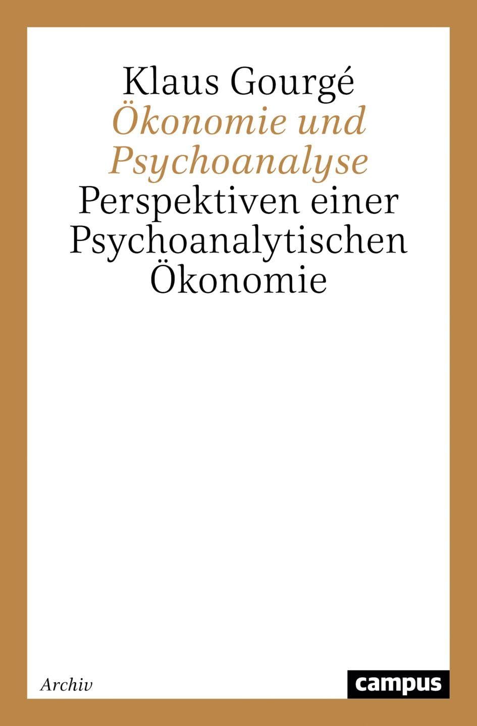 Ökonomie und Psychoanalyse Law Books