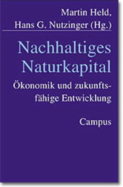 Nachhaltiges Naturkapital: Ökonomik und zukunftsfähige Entwicklung Law