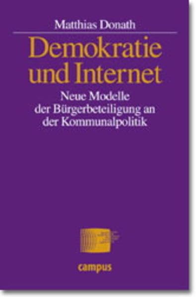 Demokratie und Internet: Neue Modelle der Bürgerbeteiligung an der Kommunalpolitik - Beispiele aus den USA Law