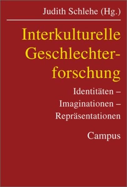Interkulturelle Geschlechterforschung: Identitäten - Imaginationen - Repräsentationen Law