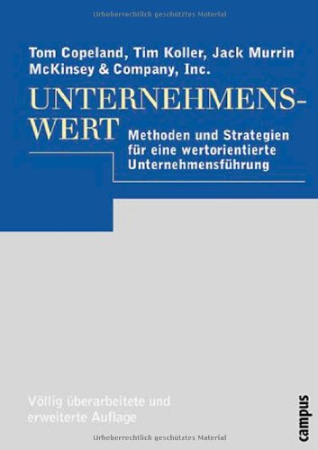 Unternehmenswert: Methoden und Strategien für eine wertorientierte Unternehmensführung Law