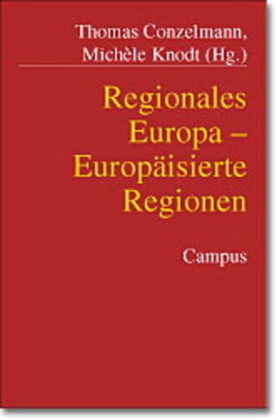 Regionales Europa - Europäisierte Regionen (Mannheimer Jahrbuch für Europäische Sozialforschung) Law