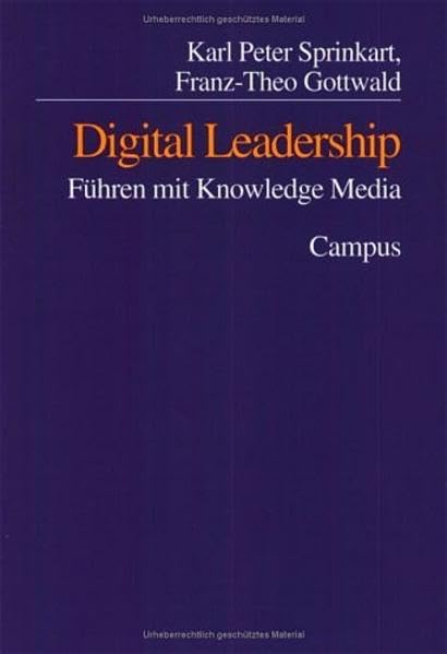 Digital Leadership: Führen mit Knowledge Media Law