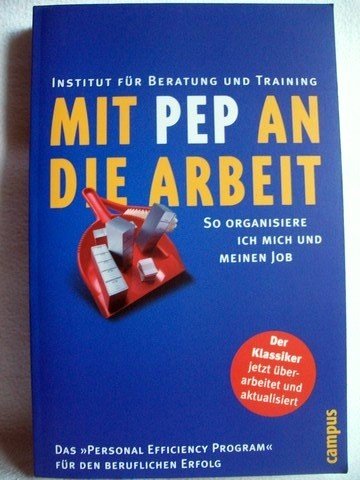 Mit PEP an die Arbeit: So organisiere ich mich und meinen Job Law