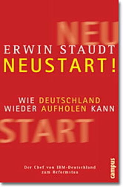 Neustart!: Wie Deutschland wieder aufholen kann Law
