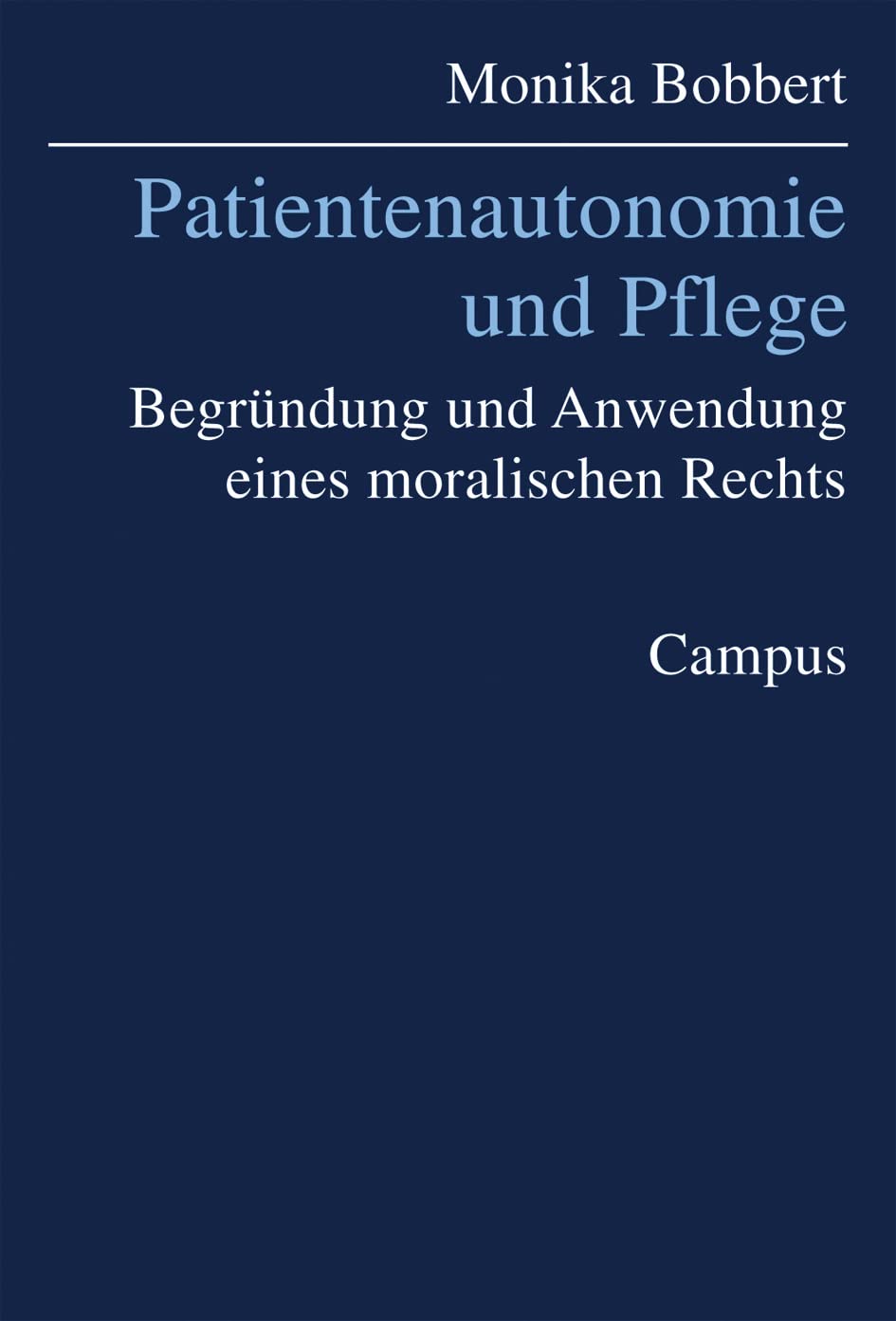 Patientenautonomie und Pflege book
