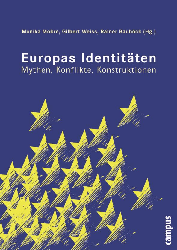 Europas Identitäten: Mythen, Konflikte, Konstruktionen Film, Art & Culture