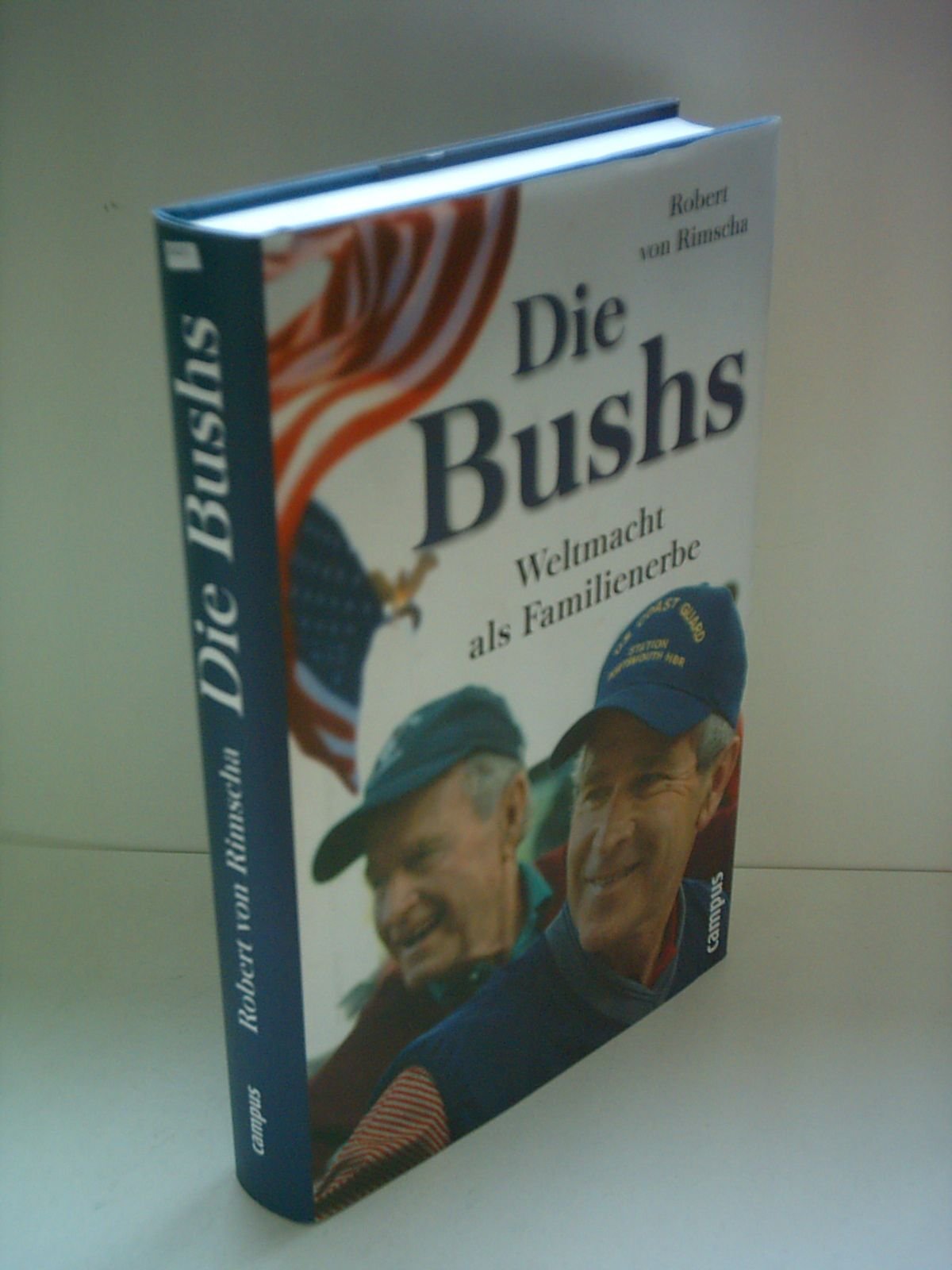 Die Bushs: Weltmacht als Familienerbe Law