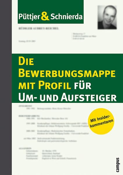 Die Bewerbungsmappe mit Profil für Um- und Aufsteiger Business, Finance & Career