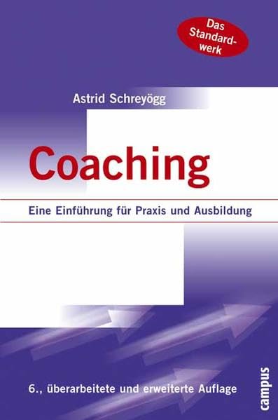 Coaching: Eine Einführung für Praxis und Ausbildung Law
