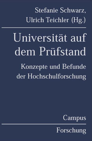 Universität auf dem Prüfstand: Konzepte und Befunde der Hochschulforschung (Campus Forschung) Law