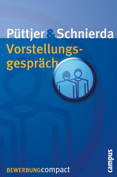 Vorstellungsgespräch (Bewerbung Last Minute) Business, Finance & Career