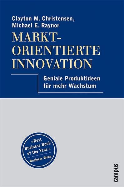 Marktorientierte Innovation: Geniale Produktideen für mehr Wachstum Law