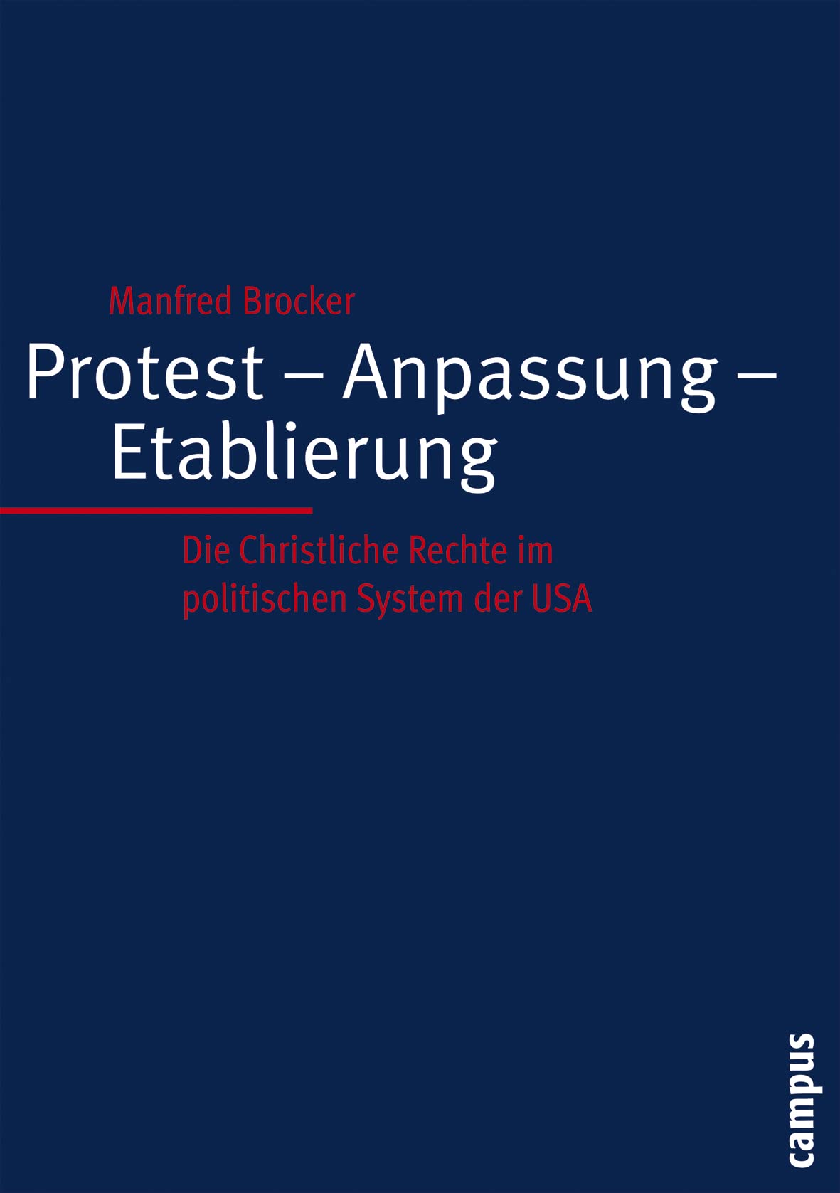 Product Image: Protest - Anpassung - Etablierung
