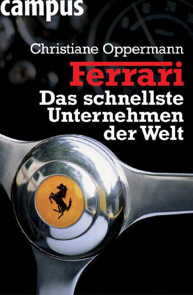 Ferrari - Das schnellste Unternehmen der Welt Politics & Society